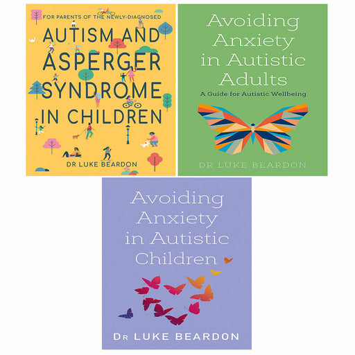 Luke Beardon Collection 3 Books Set Avoiding Anxiety in Autistic Adults, Autism - The Book Bundle