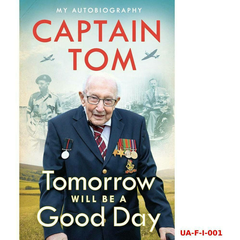 Tomorrow Will Be A Good Day: My Autobiography - The Book Bundle