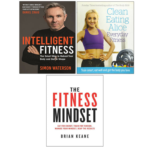 Intelligent Fitness, Fitness Mindset,Clean Eating Alice Everyday 3 Books Set - The Book Bundle