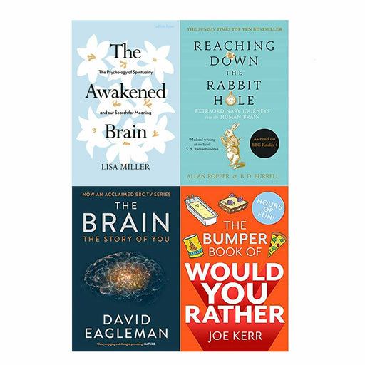 The Awakened Brain, Reaching Down the Rabbit Hole, The Brain, The Bumper Book of Would You Rather? 4 Books Set - The Book Bundle