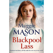 Maggie Mason 2 Books Collection Set (Blackpool Lass, Blackpool's Angel) PB NEW - The Book Bundle