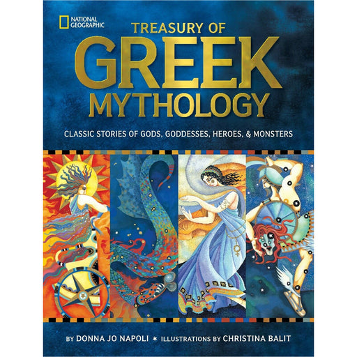 Treasury of Greek Mythology: Classic Stories of Gods, Goddesses, Heroes and Monsters - The Book Bundle