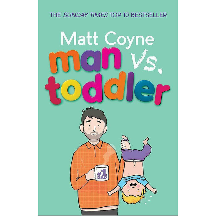 Matt Coyne 2 Books Collection Set (Man vs. Toddler, Dummy) - The Book Bundle