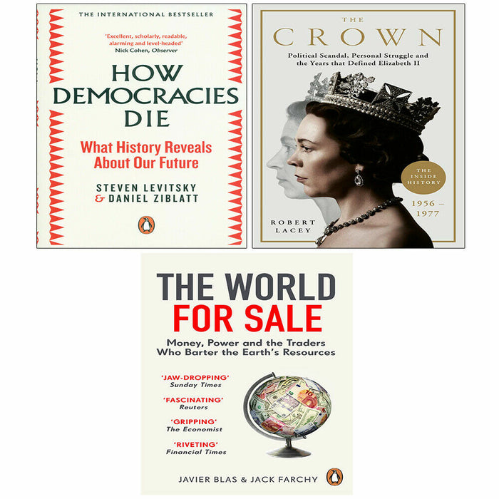 How Democracies Die, Crown Robert Lacey, World for Sale Javier Blas 3 Books Set - The Book Bundle