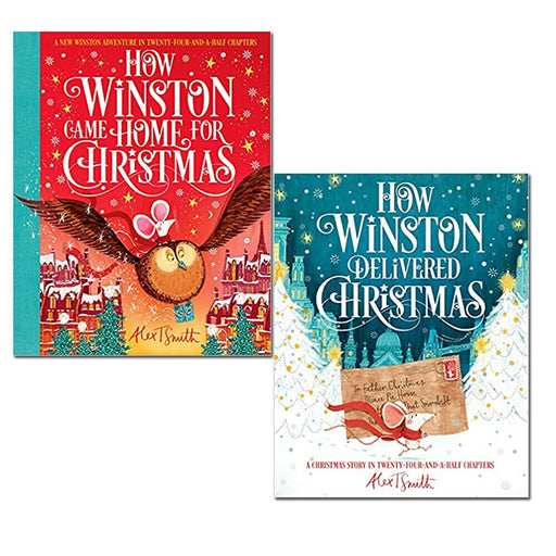Alex T. Smith 2 Books Collection Set How Winston Came Home for Christmas - The Book Bundle