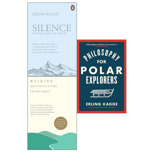 Silence, Walking, Philosophy for Polar Explorers 3 Books Collection Set - The Book Bundle