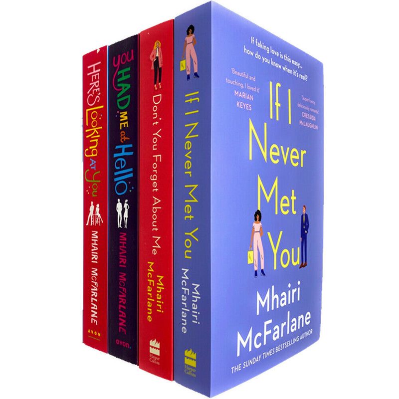 Four paperback fiction books from the "If I Never Met You" and "You Had Me" collection by Mhairi McFarlane, published by HarperCollins.
