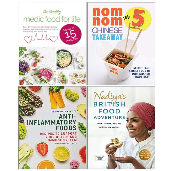 Nadiya's British Food,Nom Nom Chinese,Medic Food,Anti-Inflammatory Foods 4 Books Set - The Book Bundle