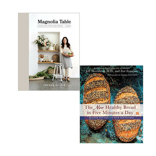Magnolia Table, Volume 2,The New Healthy Bread in Five 2 Books Collection Set - The Book Bundle