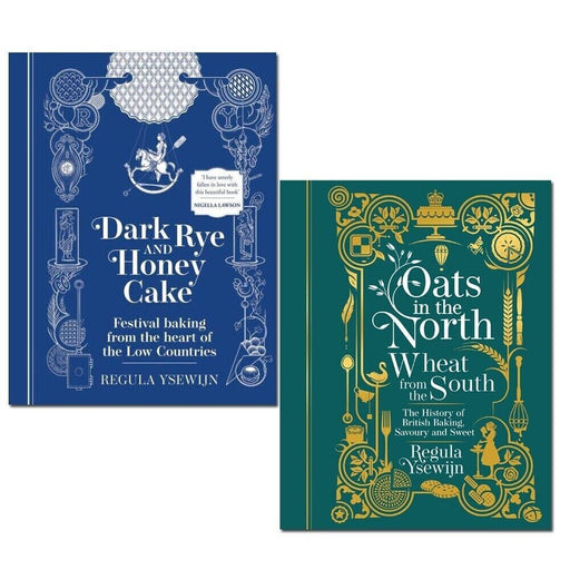 Regula Ysewijn Collection 2 Books Collection Set Oats in the North, Dark Rye and Honey Cake - The Book Bundle