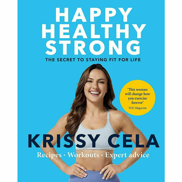 Krissy Cela 2 Books Collection Set (Happy Healthy Strong,Do This for You) - The Book Bundle