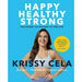 Krissy Cela 2 Books Collection Set (Happy Healthy Strong,Do This for You) - The Book Bundle