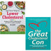 Eat Your Way To Lower Cholesterol Ian Marber, Great Cholesterol Con 2 Books Set - The Book Bundle