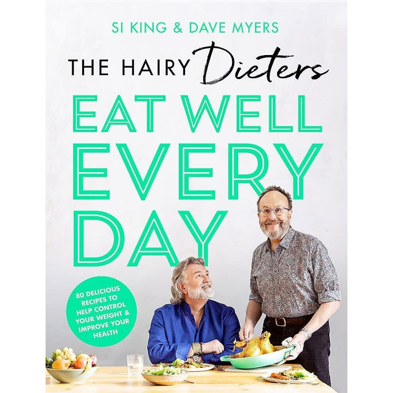 Hairy Dieters Eat Well Every Day, Hairy Dieters Dave Myers ,Si King 2 Books Collection  Set - The Book Bundle