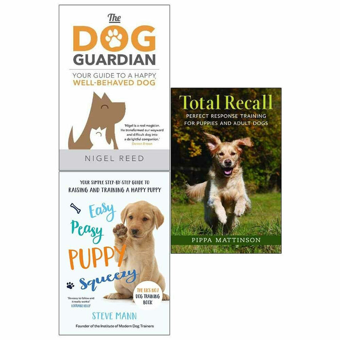 Dog Guardian, Easy Peasy Puppy, Total Recall 3 Books Collection Set - The Book Bundle