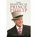 The Wicked Wit of Prince Philip (The Wicked Wit, 6)  & Prince Philip Revealed: A Man of His Century 2 Books set - The Book Bundle