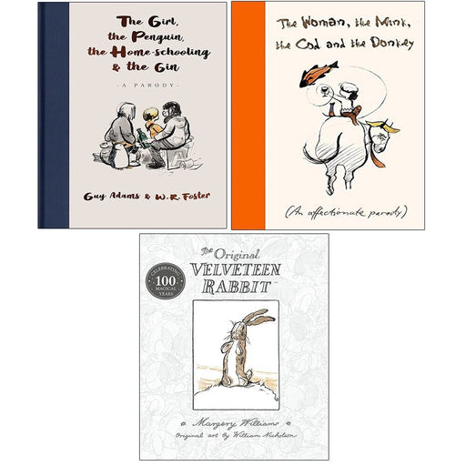 Velveteen Rabbit,Girl,Penguin,Home Schooling Gin,Woman, Mink,Cod Donkey 3 Books Set - The Book Bundle