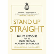 Stand Up Straight, AOSB, Junior Officers 3 Books Collection Set - The Book Bundle