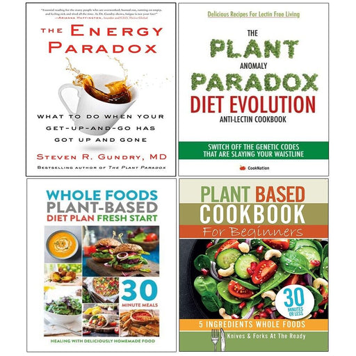 Energy Paradox,Plant Anomaly Paradox Diet,Whole Foods Plant Based Cook 4 Books - The Book Bundle