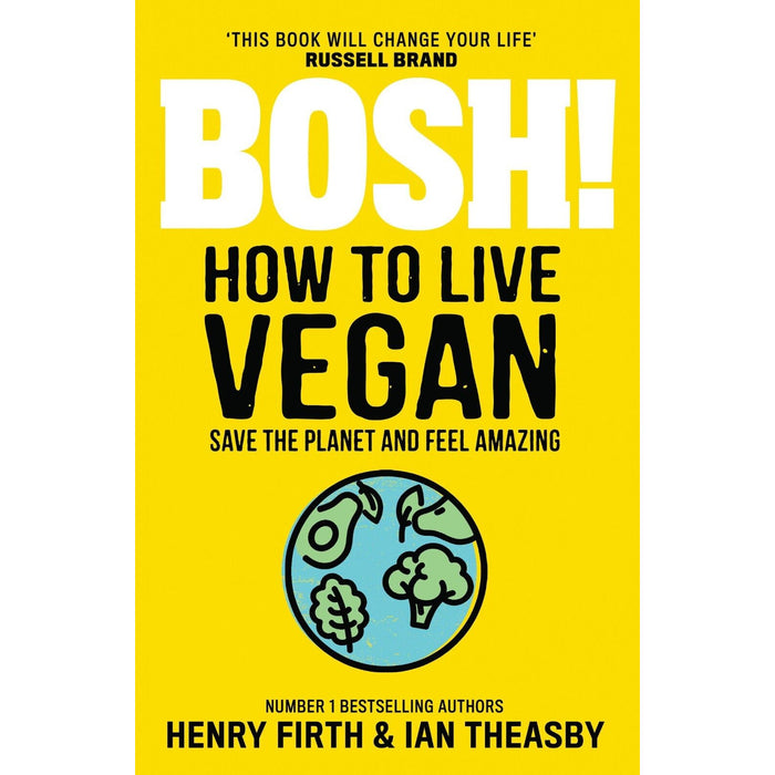 20-Minute Vegan, BOSH! How to Live Vegan, Go Lean Vegan Cookbook 4 Books Collection Set - The Book Bundle