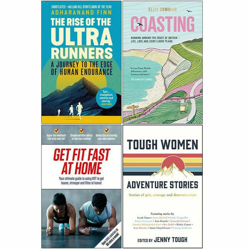 Rise of the Ultra Runners, Coasting, Get Fit Fast, Tough Women 4 Books Set - The Book Bundle
