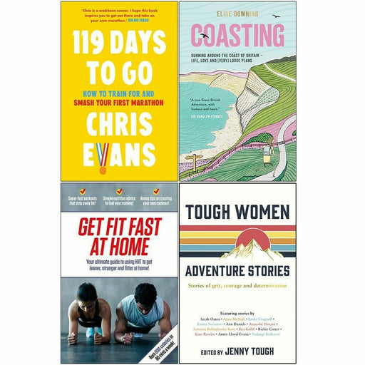 119 Days to Go, Coasting, Get Fit Fast At Home, Tough Women 4 Books Set - The Book Bundle