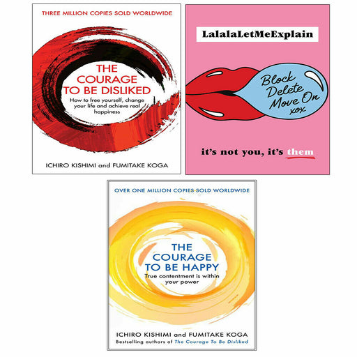 Block, Delete, Move On, Courage to be Happy, Courage To Be Disliked 3 Books Set - The Book Bundle