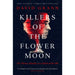 David Grann Collection 2 Books Set Killers of the Flower Moon, Lost City of Z - The Book Bundle