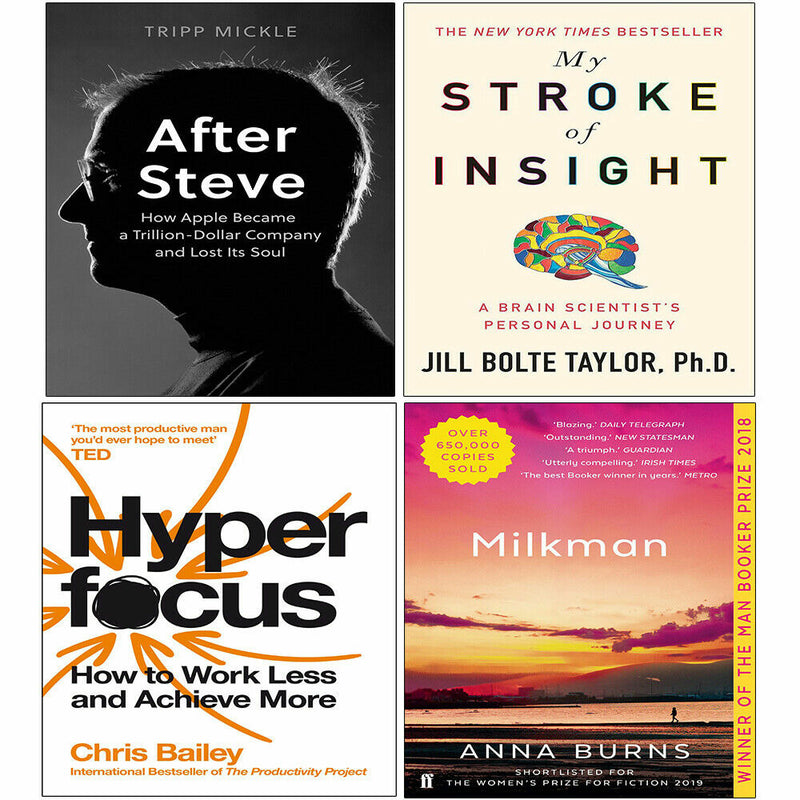 After Steve Tripp Mickle,My Stroke of Insight,Hyperfocus,Milkman 4 Books Set - The Book Bundle