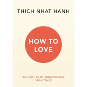 How To Love, How To Fight, How to Relax 3 Books Collection Set - The Book Bundle