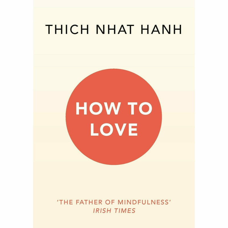 How To Love, How To Fight, How to Relax 3 Books Collection Set - The Book Bundle