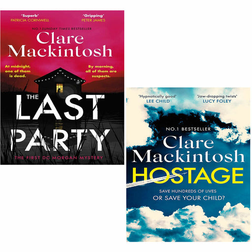 Clare Mackintosh Collection 2 Books Set (Hostage Save Hundreds of live, Last Party) - The Book Bundle