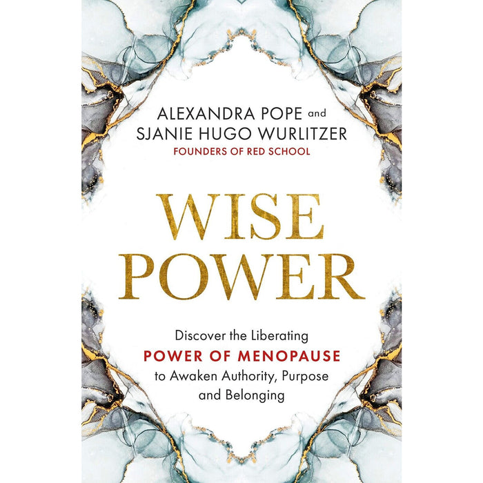 Wild Power, Wise Power 2 Books Collection Set ( Alexandra Pope, Sjanie Hugo Wurlitzer) - The Book Bundle