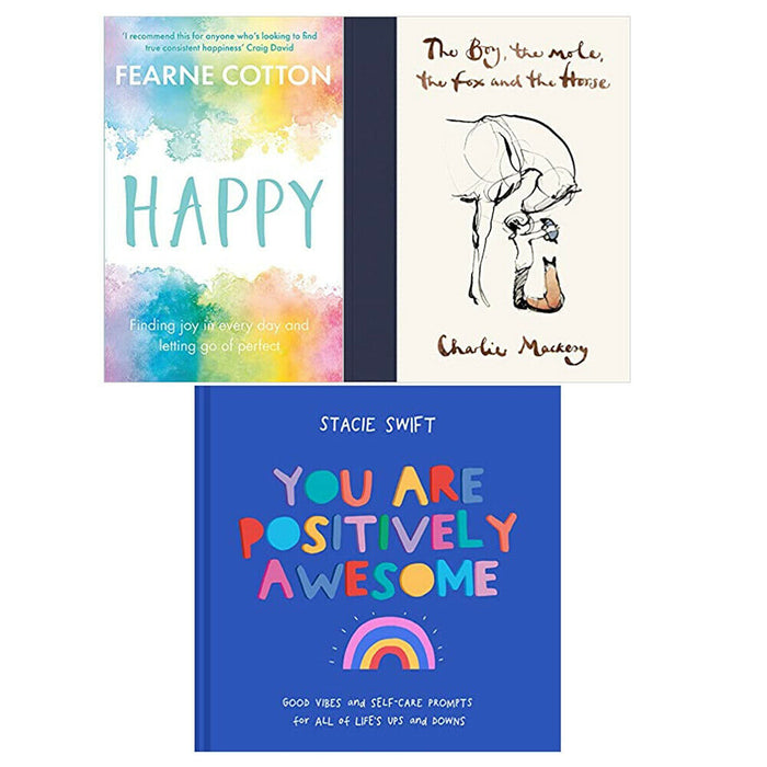 You Are Positively Awesome,Happy: Finding joy in every,The Boy,Mole 3 Books Set - The Book Bundle