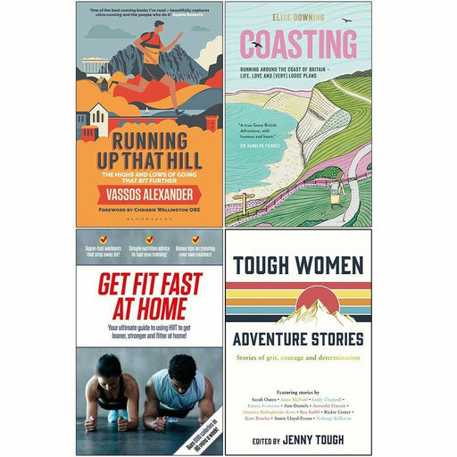 Running Up That Hill, Coasting, Get Fit Fast At Home, Tough Women 4 Books Set - The Book Bundle