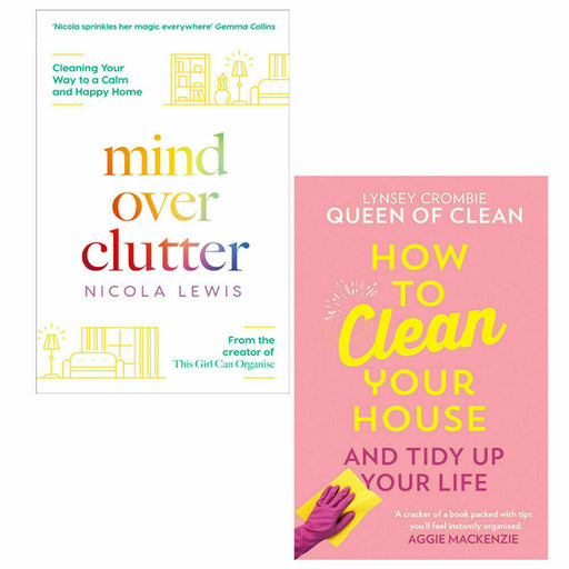 How To Clean Your House, Mind Over Clutter 2 Books Collection Set - The Book Bundle