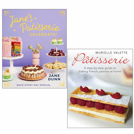 Jane’s Patisserie Celebrate Jane Dunn, Patisserie Murielle Valette 2 Books Set - The Book Bundle