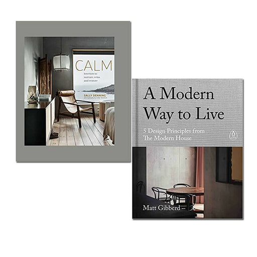 A Modern Way to Live Matt Gibberd, Calm Sally Denning 2 Books Collection Set - The Book Bundle