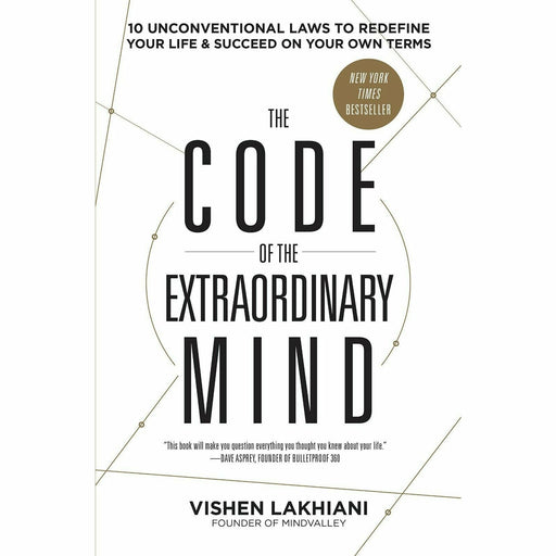 The Code of the Extraordinary Mind 10 Unconventional Laws by Vishen Lakhiani - The Book Bundle