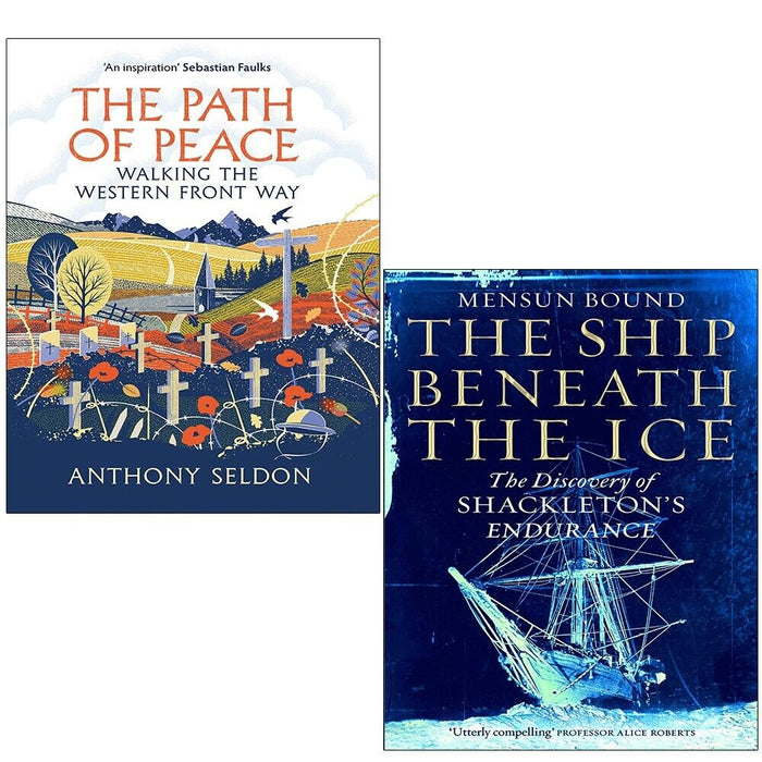 Path of Peace Anthony Seldon,Ship Beneath the Ice Mensun Bound 2 Books Set - The Book Bundle