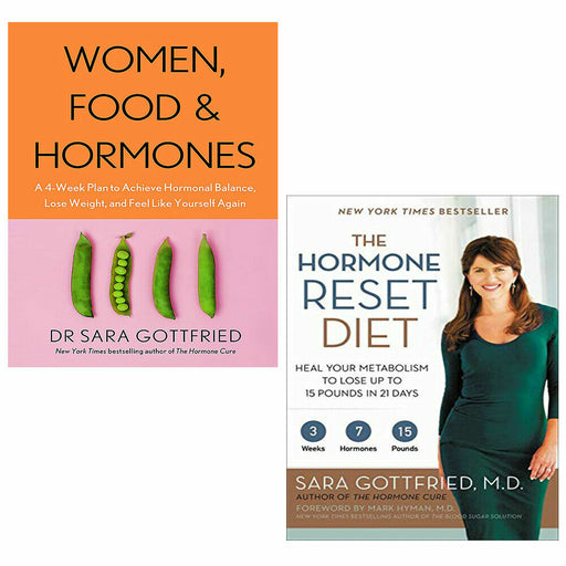 Sara Gottfried Collection 2 Books Set Women, Food and Hormones, Hormone Reset - The Book Bundle