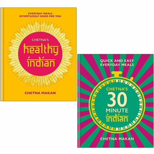 Chetna Makan 2 Books Collection Set [Chetna's Healthy Indian & 30-minute Indian] - The Book Bundle