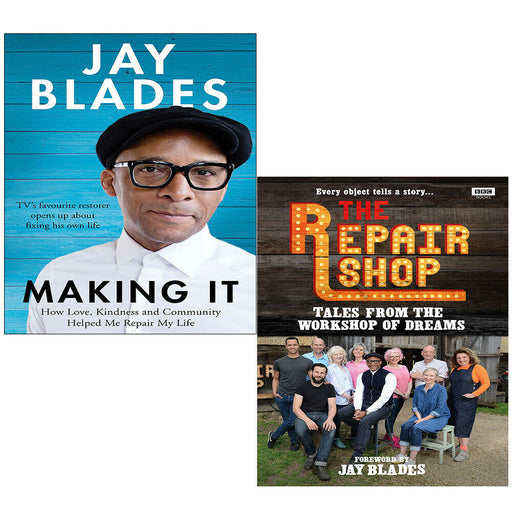 Making It Jay Blades, Repair Shop Karen Farrington 2 Books Collection Set - The Book Bundle