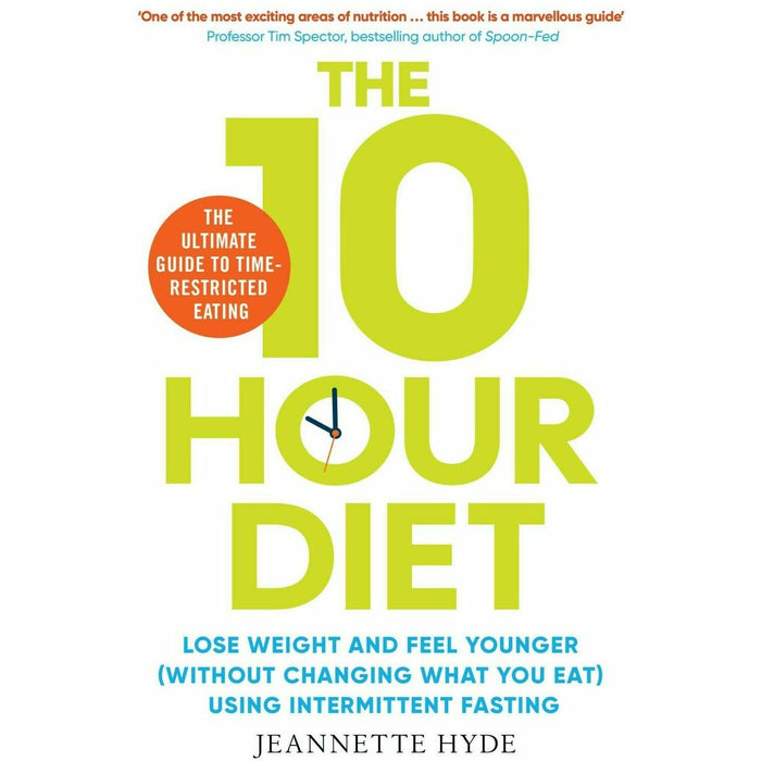 10 Hour Diet by Jeannette Hyde and Feel Great Lose Weight by Dr Rangan Chatterjee 2 Books Collection Set - The Book Bundle