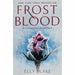 The Frostblood Saga Series 3 Books Collection Set By Elly Blake (Frostblood, Fireblood, Nightblood) - The Book Bundle