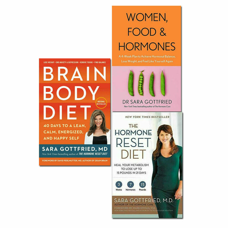 Sara Gottfried 3 Books Collection Set Brain Body Diet, Women Food and Hormones - The Book Bundle