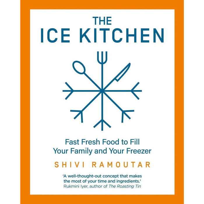 Shivi Ramoutar 2 Books Collection Set Cook Clever, The Ice Kitchen - The Book Bundle