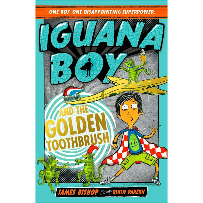 Iguana Boy Series 3 Books Collection Set By James Bishop (Saves the World With a Triple Cheese Pizza) - The Book Bundle