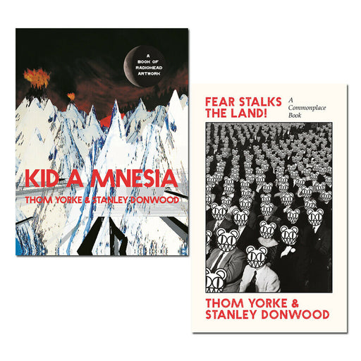 Thom Yorke & Stanley Donwood 2 Books Collection Set (Kid A Mnesia, Fear Stalks the Land!) - The Book Bundle