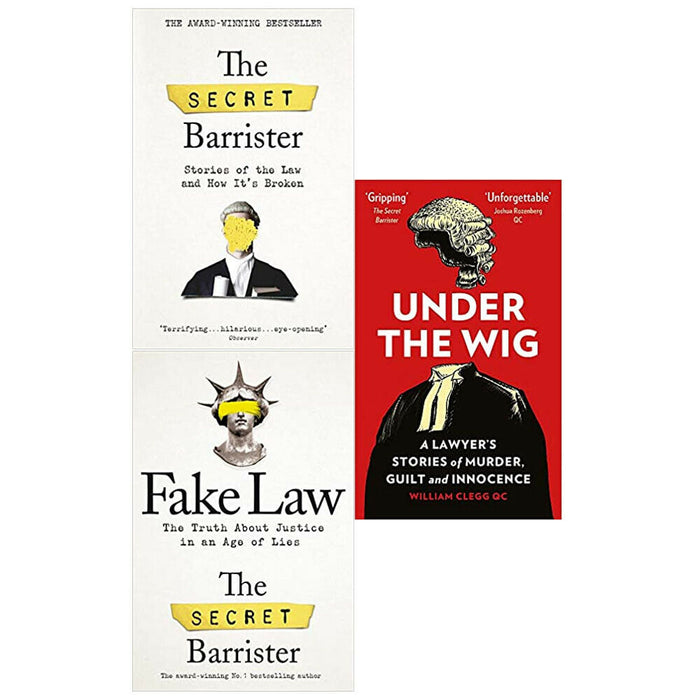 Under the Wig,Fake Law,The Secret Barrister 3 Books Collection Set - The Book Bundle
